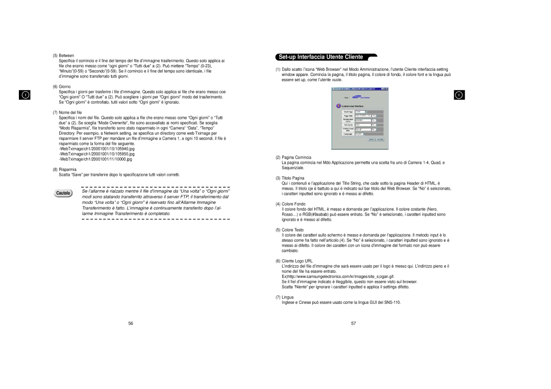 Samsung SNS-110P manual Set-up Interfaccia Utente Cliente, Larme Immagine Transferimento è completato 