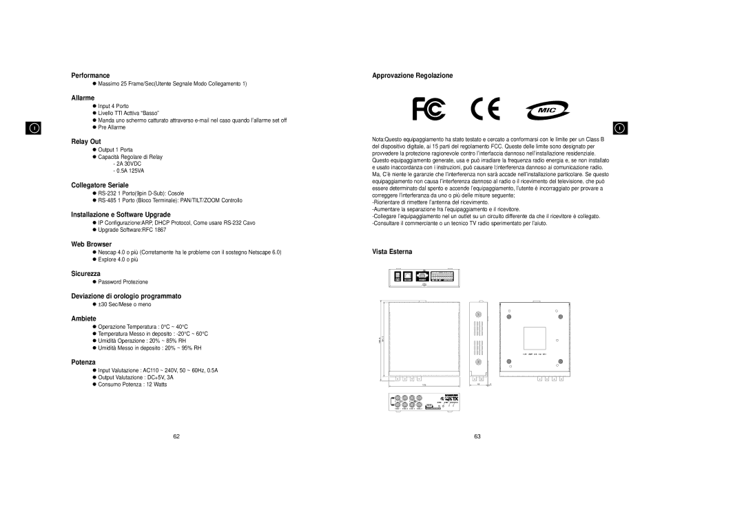 Samsung SNS-110P manual Performance, Allarme, Relay Out, Collegatore Seriale, Installazione e Software Upgrade, Sicurezza 