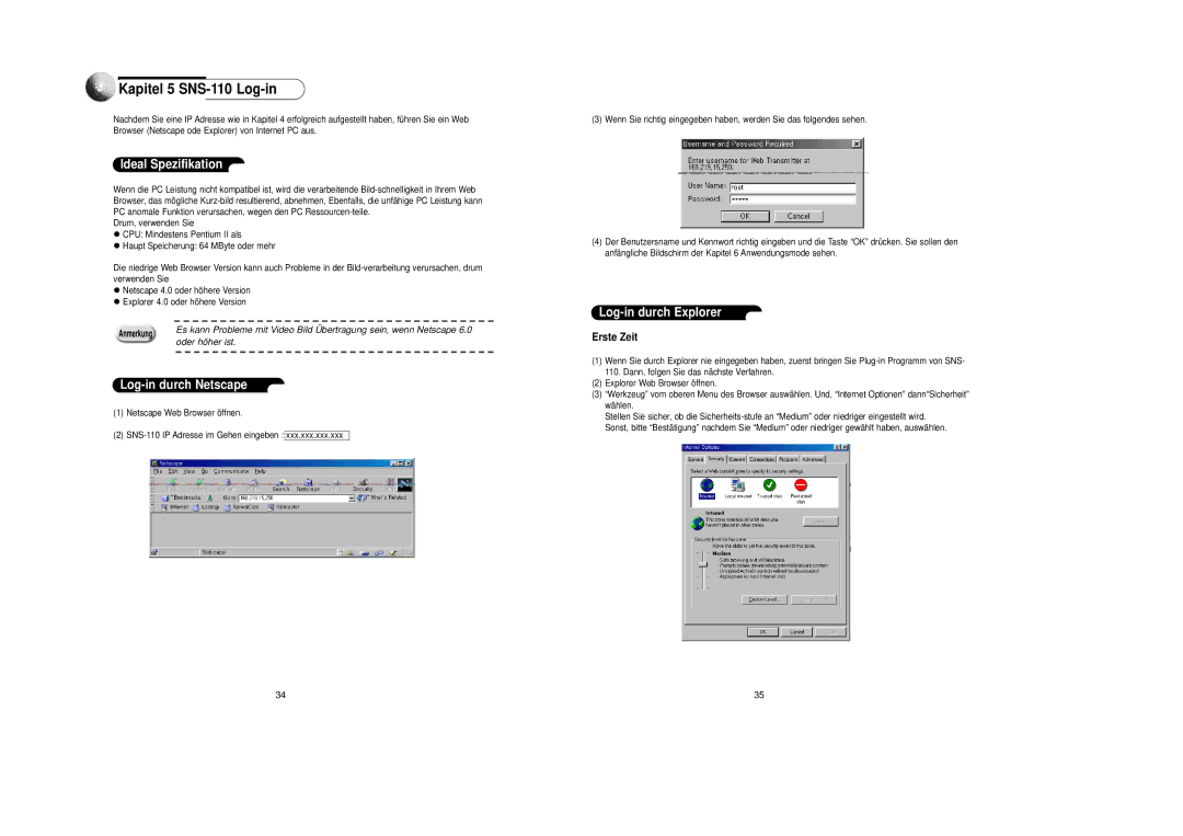 Samsung SNS-110P Kapitel 5 SNS-110 Log-in, Ideal Spezifikation, Log-in durch Netscape, Log-in durch Explorer, Erste Zeit 