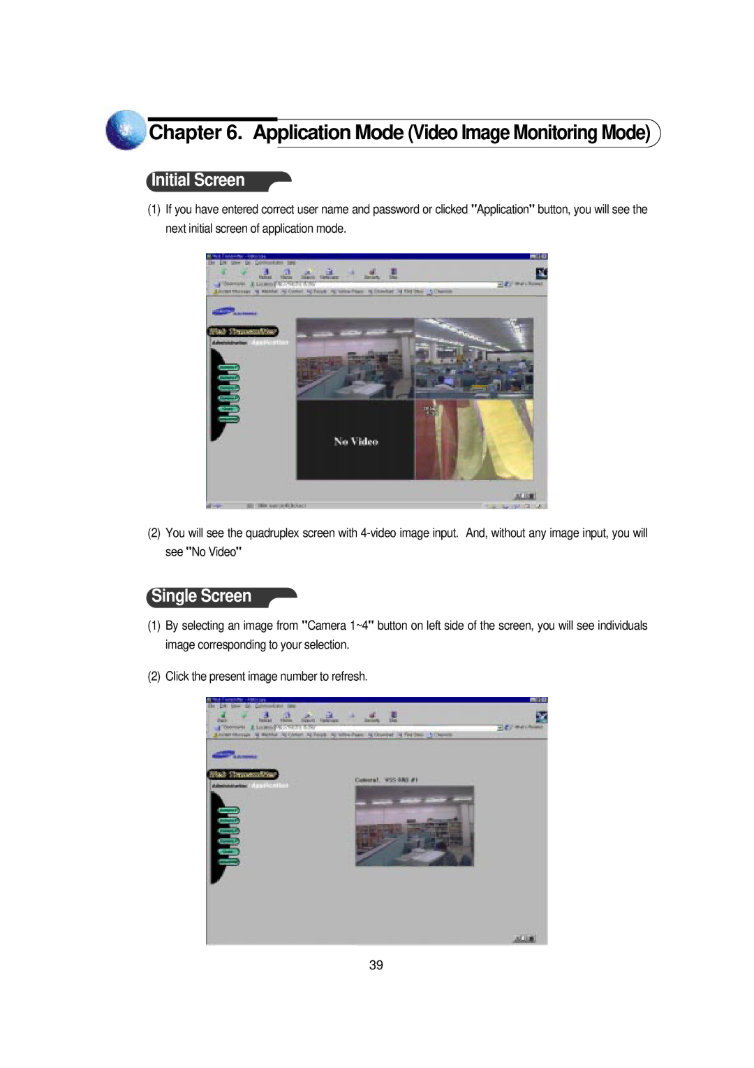 Samsung SNS-110P manual Initial Screen, Single Screen 