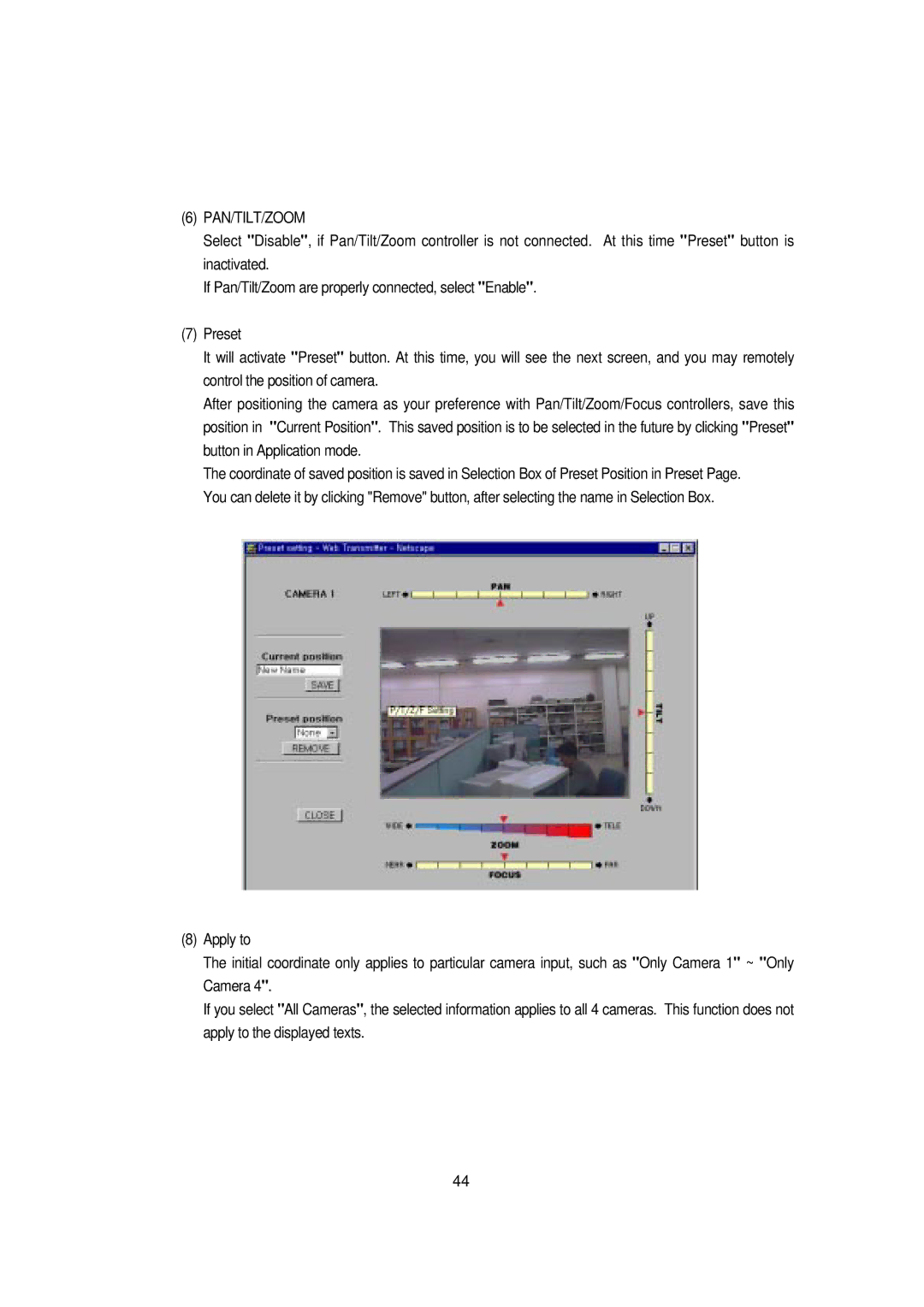 Samsung SNS-110P manual Pan/Tilt/Zoom 