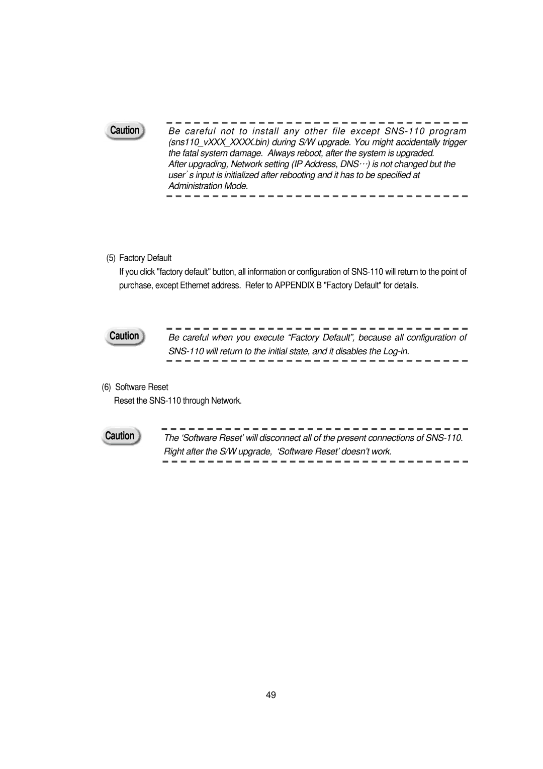 Samsung SNS-110P manual Right after the S/W upgrade, ‘Software Reset’ doesn’t work 