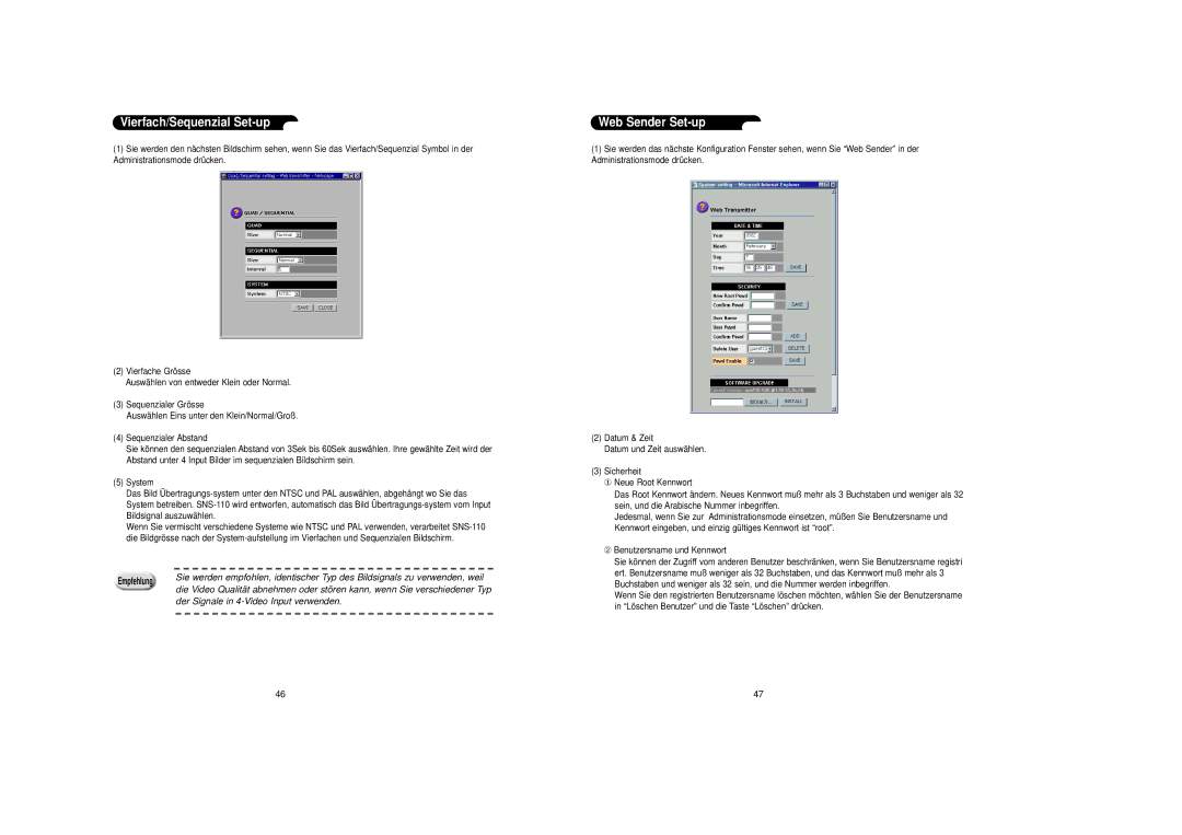 Samsung SNS-110P manual Vierfach/Sequenzial Set-up, Web Sender Set-up, Der Signale in 4-Video Input verwenden 