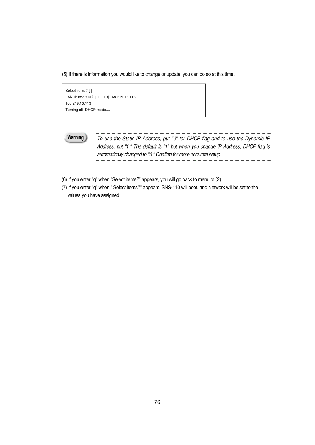 Samsung SNS-110P manual Automatically changed to 0. Confirm for more accurate setup 