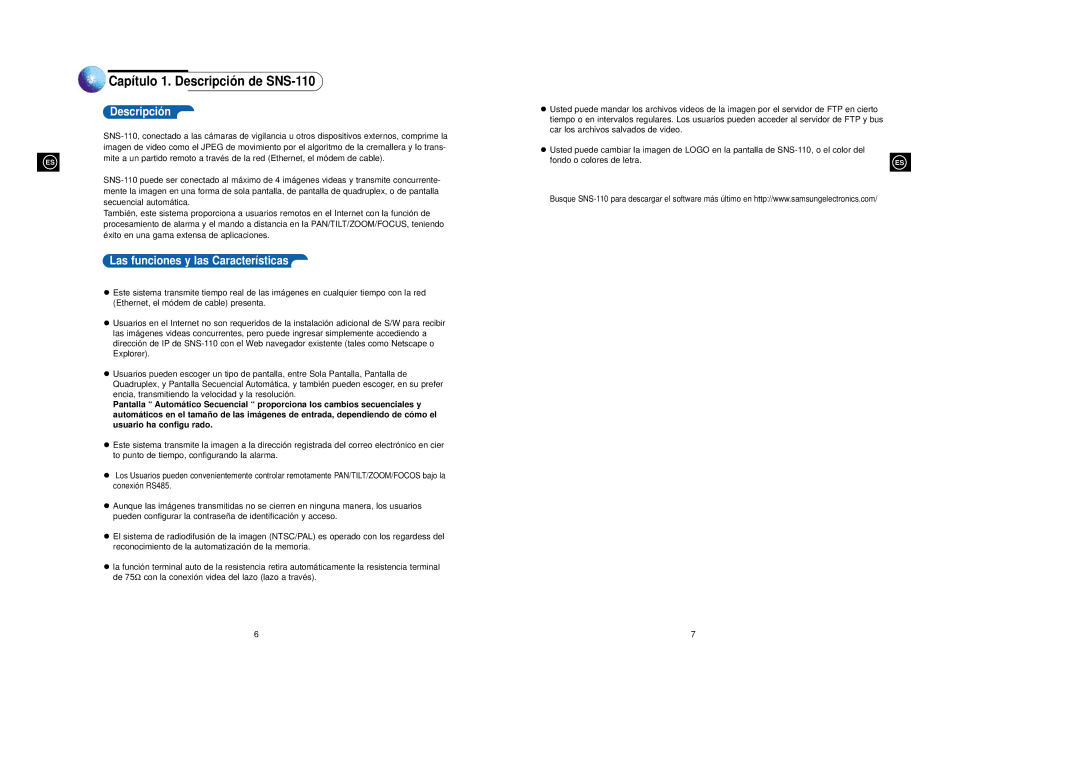 Samsung SNS-110P manual Capítulo 1. Descripció n de SNS-110, Las funciones y las Características 