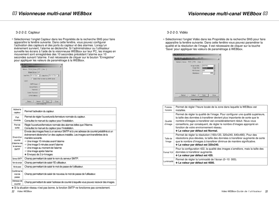 Samsung SNS-200P manual Capteur, Vidéo 