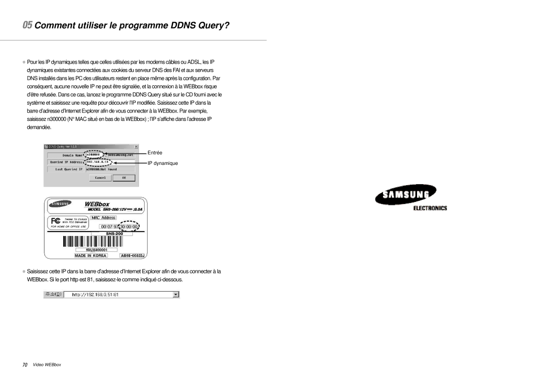 Samsung SNS-200P manual Comment utiliser le programme Ddns Query? 