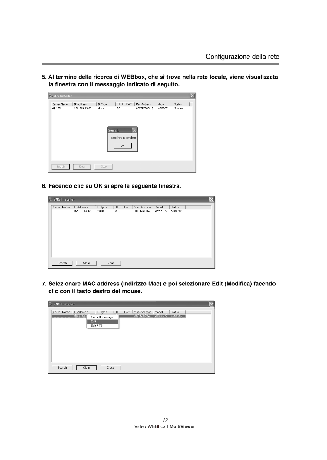 Samsung SNS-200P manual Configurazione della rete 