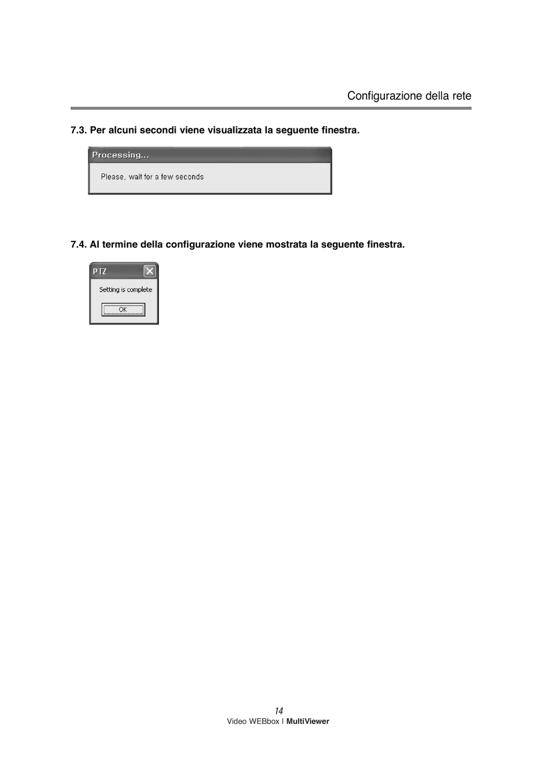 Samsung SNS-200P manual Configurazione della rete 