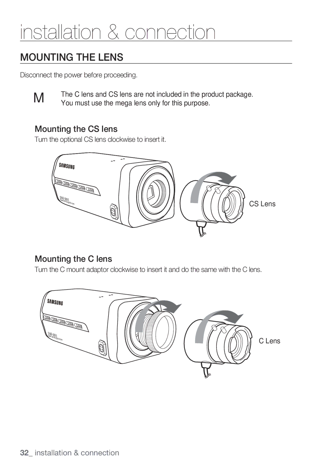 Samsung SNB-5000 Mounting the Lens, Mounting the CS lens, Mounting the C lens, Disconnect the power before proceeding 