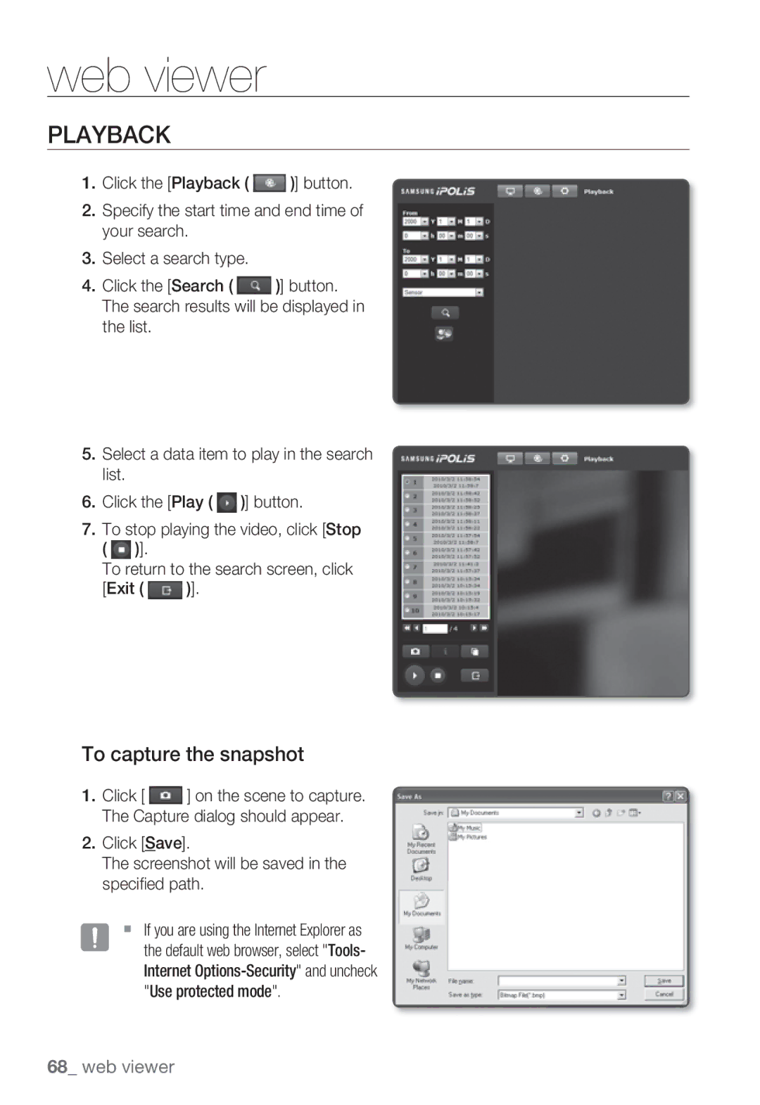 Samsung SND-5080F, SNV-5080, SNB-5000, SNB5000 user manual Playback, Click Save Screenshot will be saved in the speciﬁed path 