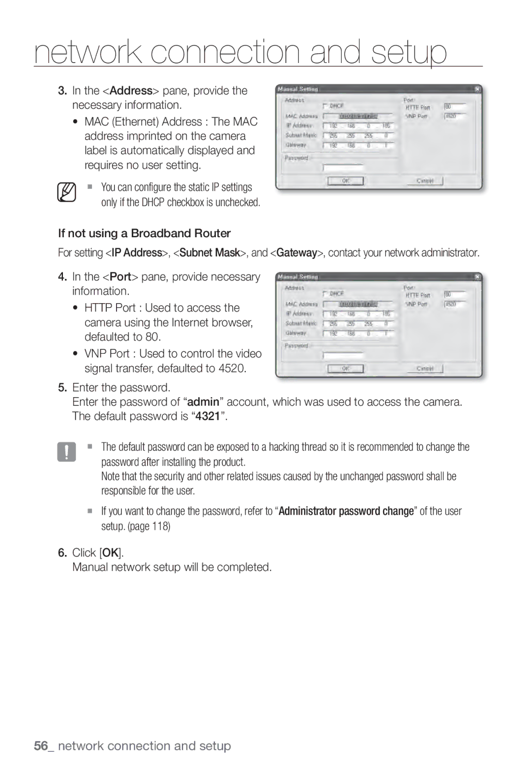 Samsung SNV-7082, SND-7082F, SNB-7002 Address pane, provide the necessary information, If not using a Broadband Router 