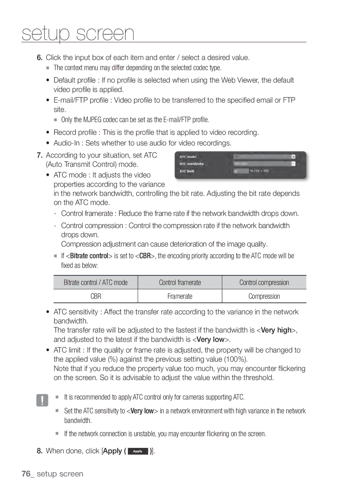 Samsung SNV-7082, SND-7082F, SNB-7002 user manual Control framerate, When done, click Apply 