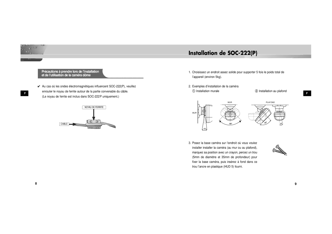 Samsung SOC-222P/W manual Installation de SOC-222P, Installation murale @ Installation au plafond 