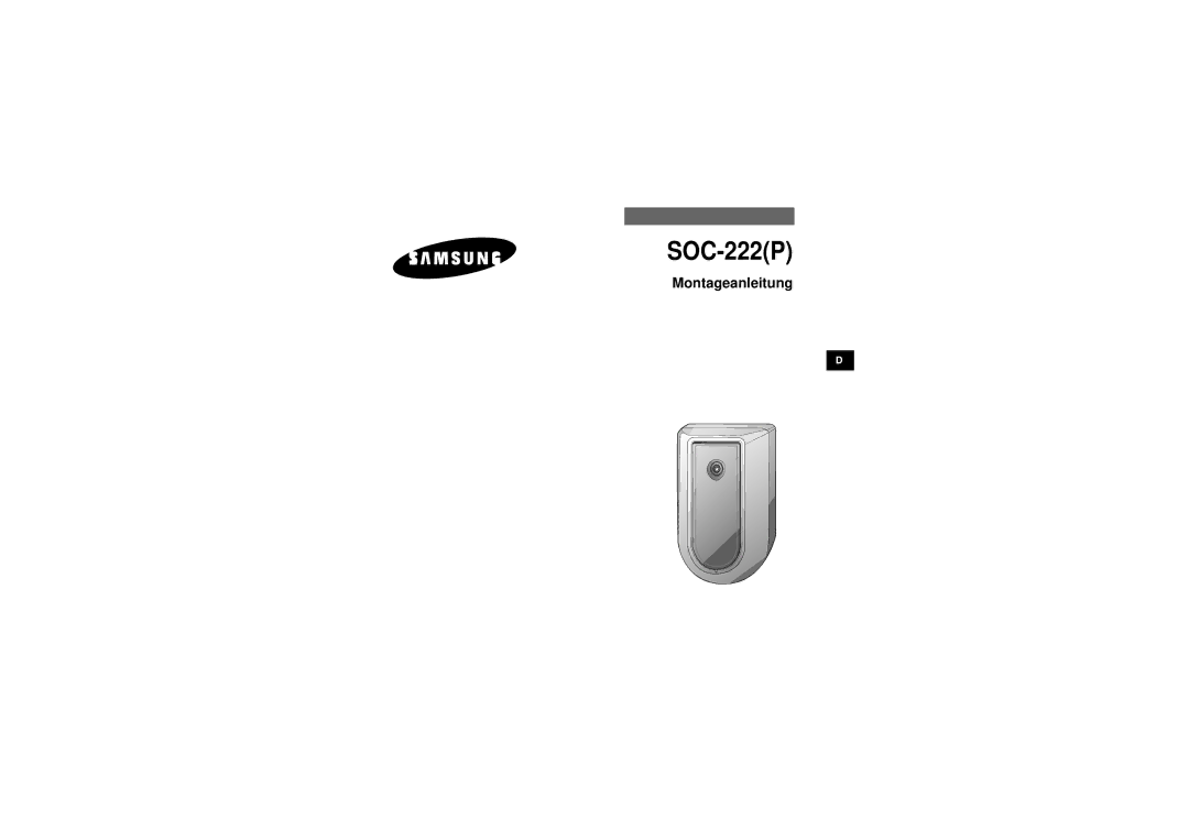 Samsung SOC-222P/W manual Montageanleitung 