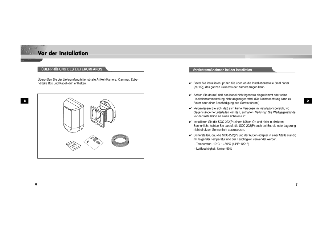 Samsung SOC-222P/W manual Vor der Installation, Vorsichtsmaßnahmen bei der Installation 