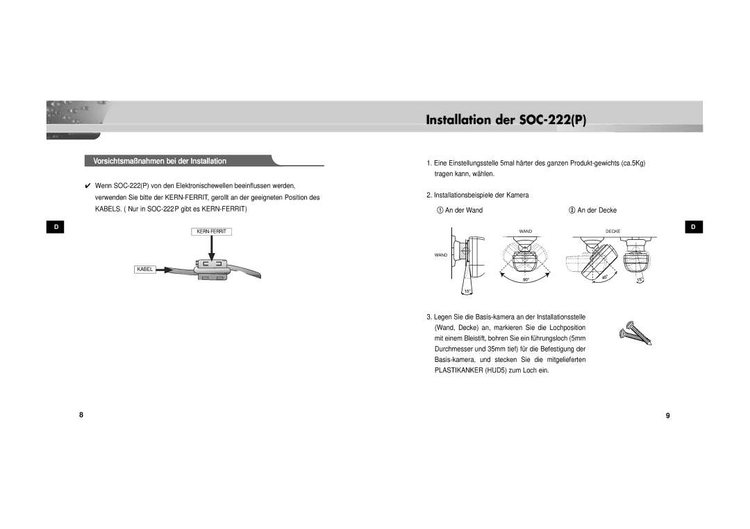 Samsung SOC-222P/W manual Installation der SOC-222P 