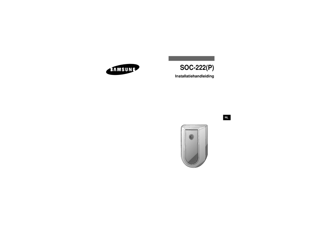 Samsung SOC-222P/W manual Installatiehandleiding 