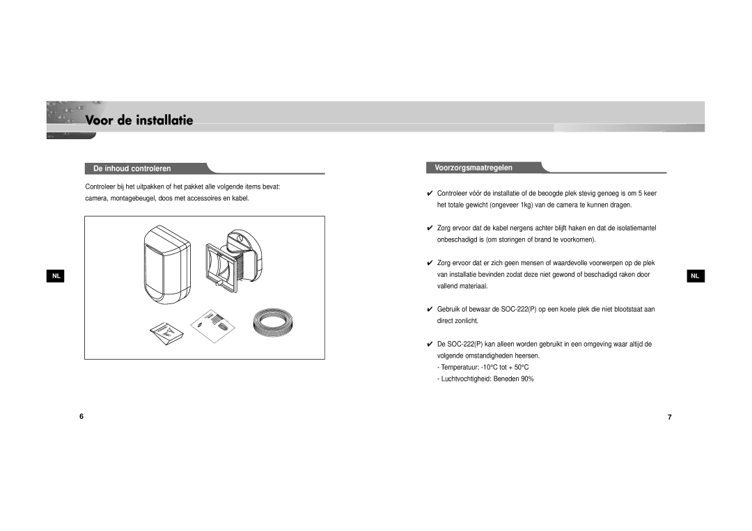 Samsung SOC-222P/W manual Voor de installatie, De inhoud controleren, Voorzorgsmaatregelen 