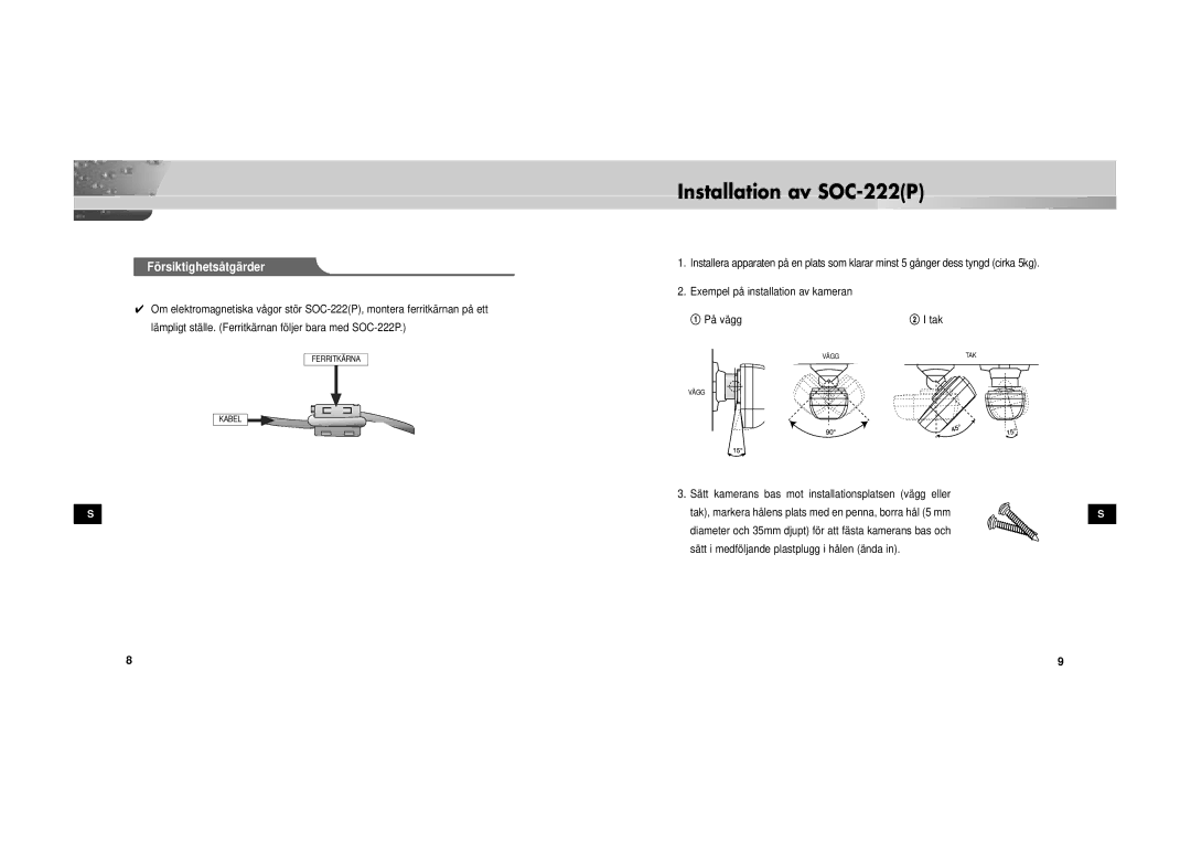 Samsung SOC-222P/W manual Installation av SOC-222P 