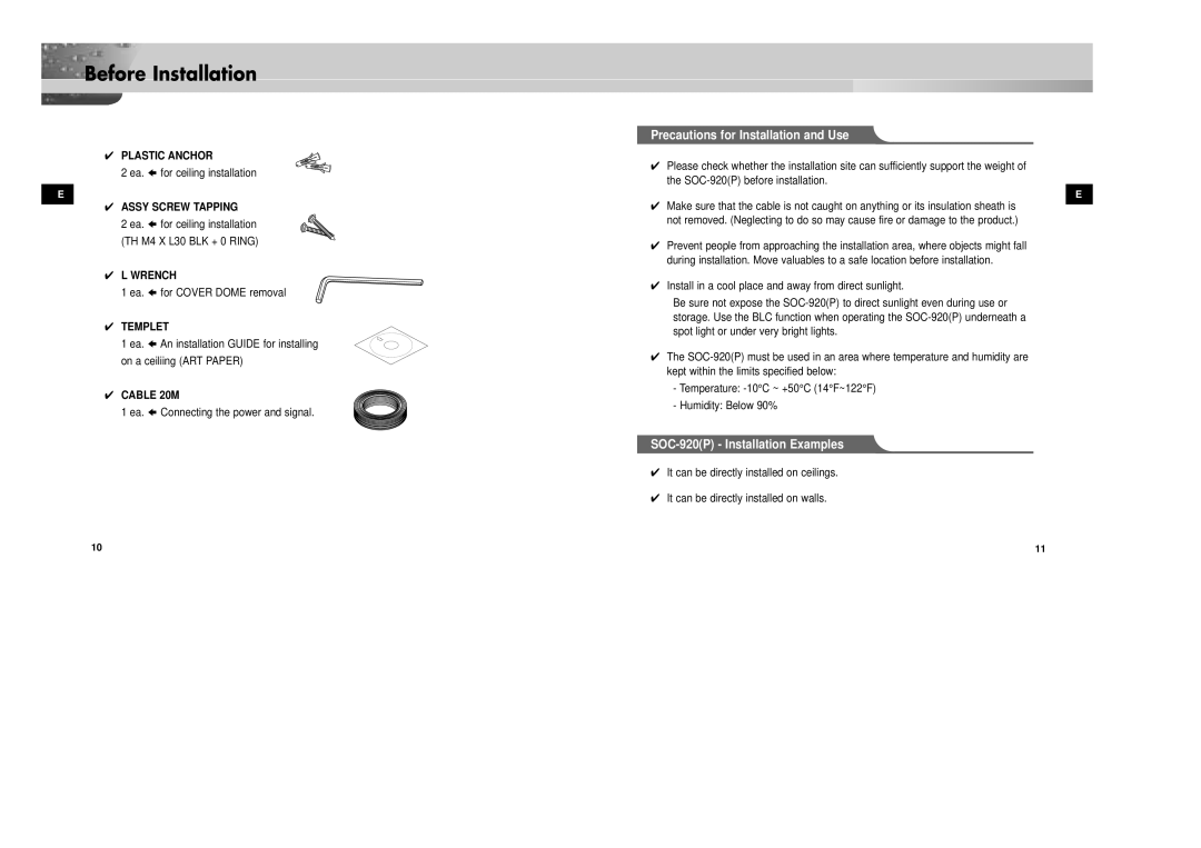 Samsung SOC-920P/W manual Precautions for Installation and Use, SOC-920P Installation Examples 