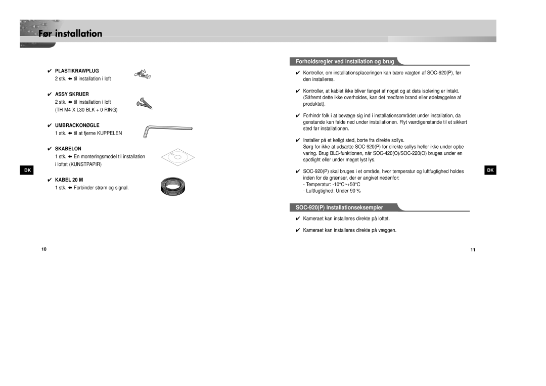 Samsung SOC-920P/W manual Forholdsregler ved installation og brug, SOC-920P Installationseksempler 