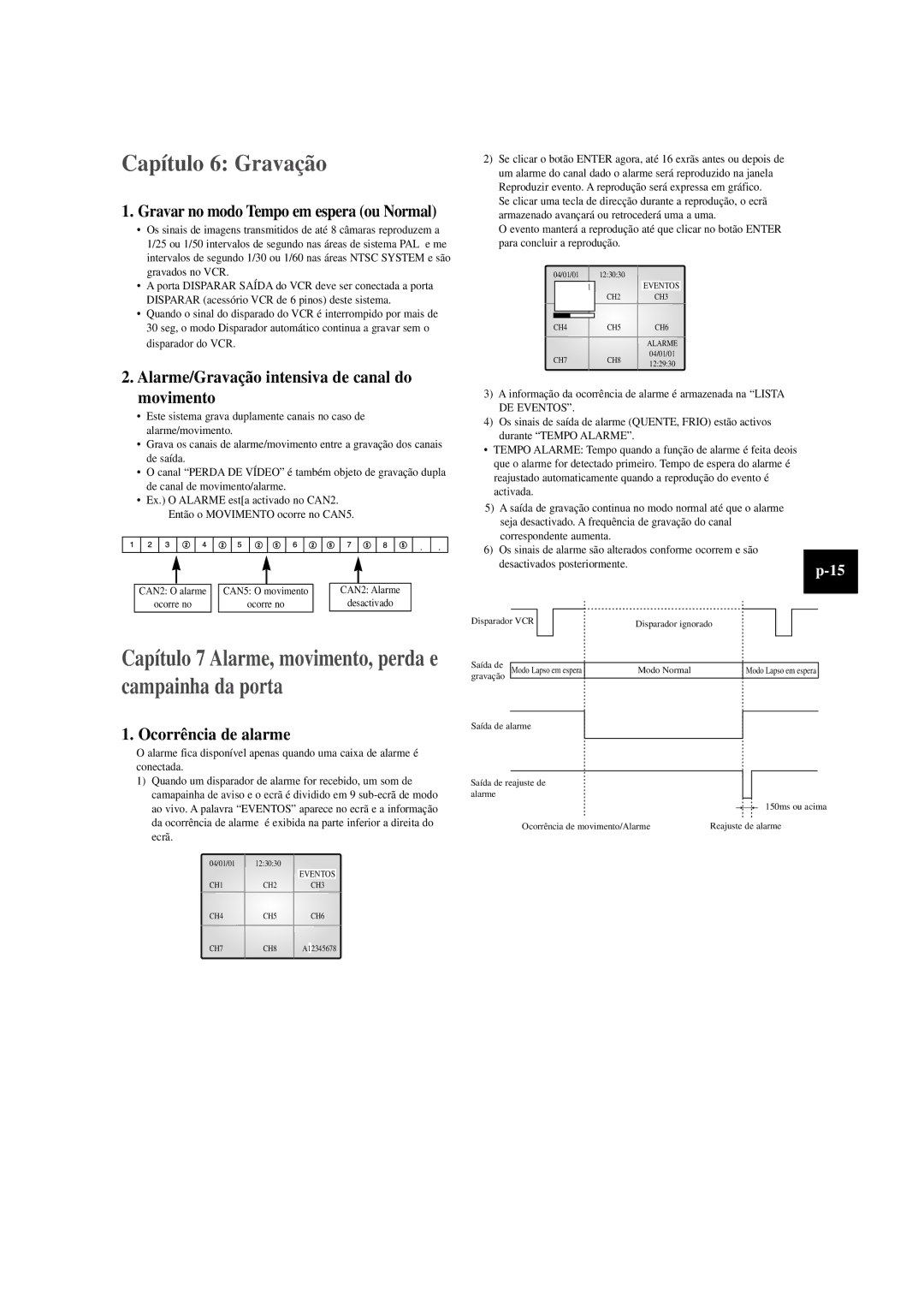 Samsung SOM-080AN Capítulo 6 Gravação, Capítulo 7 Alarme, movimento, perda e campainha da porta, Ocorrência de alarme 