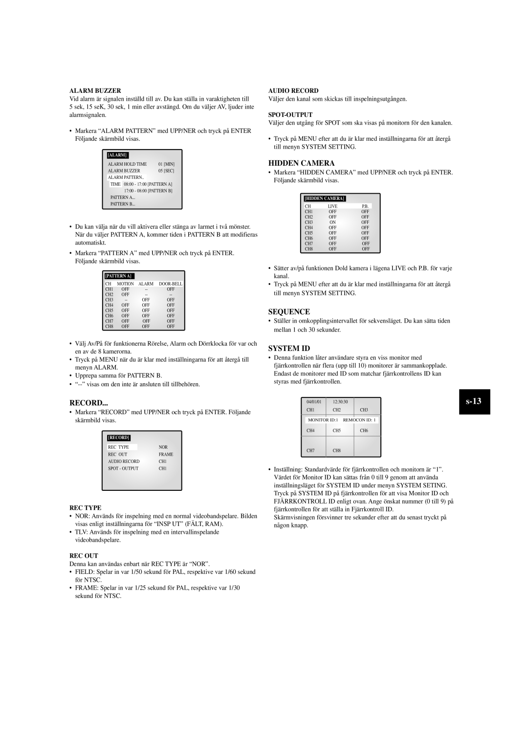 Samsung SOM-080AN manual Alarm Buzzer, Väljer den kanal som skickas till inspelningsutgången 