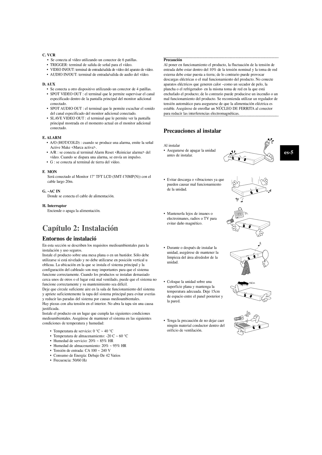 Samsung SOM-080AN manual Capítulo 2 Instalación, Entornos de instalació, Precauciones al instalar, Interruptor 