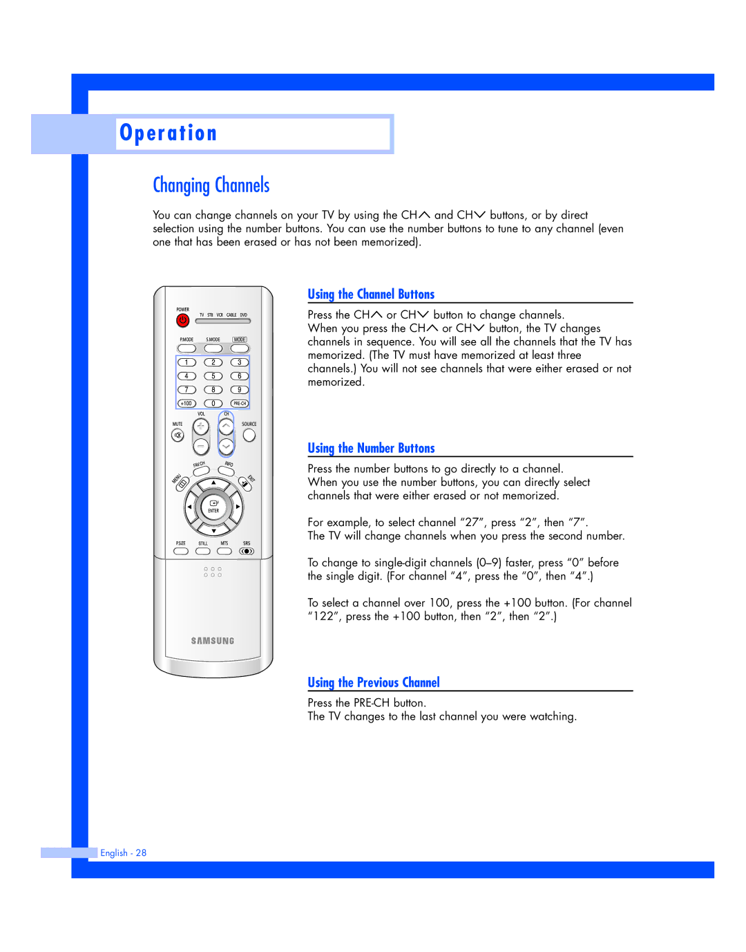 Samsung SP-50L7HR Changing Channels, Using the Channel Buttons, Using the Number Buttons, Using the Previous Channel 