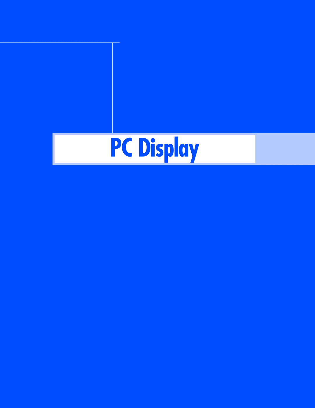 Samsung SP-56L7HR, SP-50L7HR instruction manual PC Display 