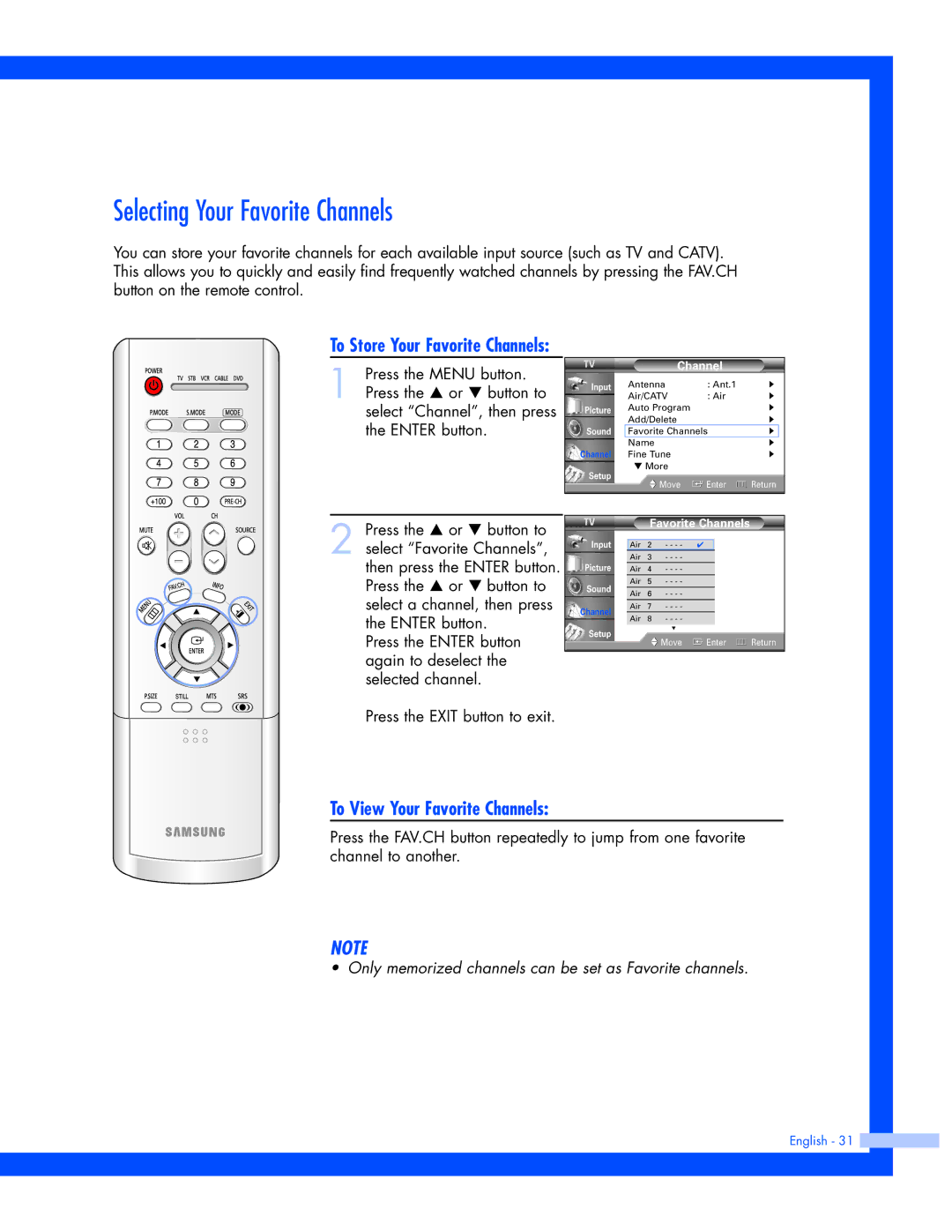 Samsung SP-61L3HR instruction manual Selecting Your Favorite Channels, To View Your Favorite Channels 