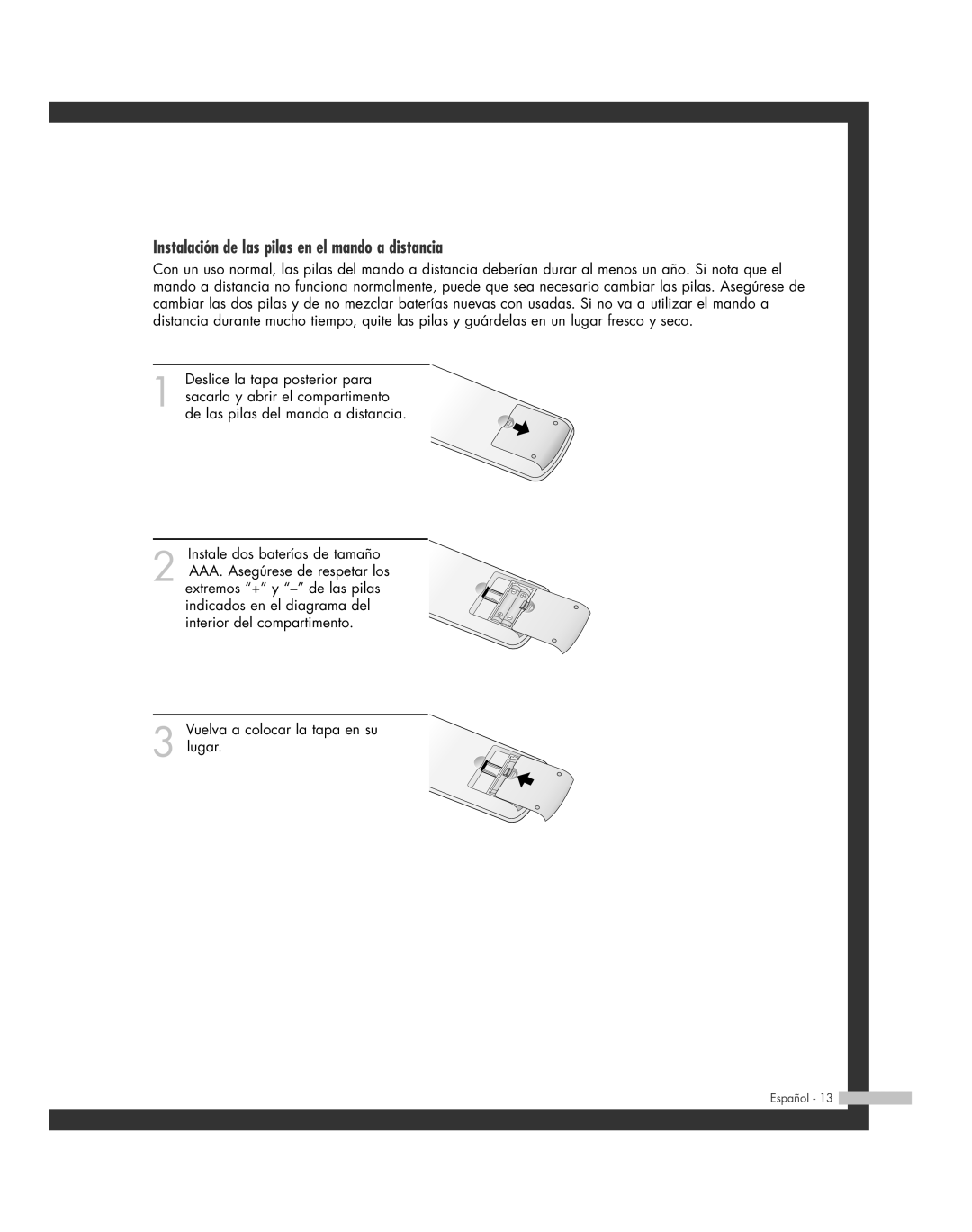 Samsung SP-42L6HR, SP-61L6HR, SP-56L6HR, SP-46L6HR, SP-50L6HR manual Instalación de las pilas en el mando a distancia 