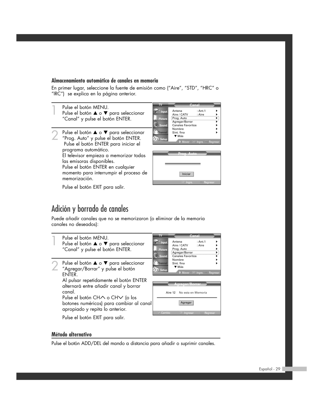 Samsung SP-50L6HR manual Adición y borrado de canales, Almacenamiento automático de canales en memoria, Método alternativo 