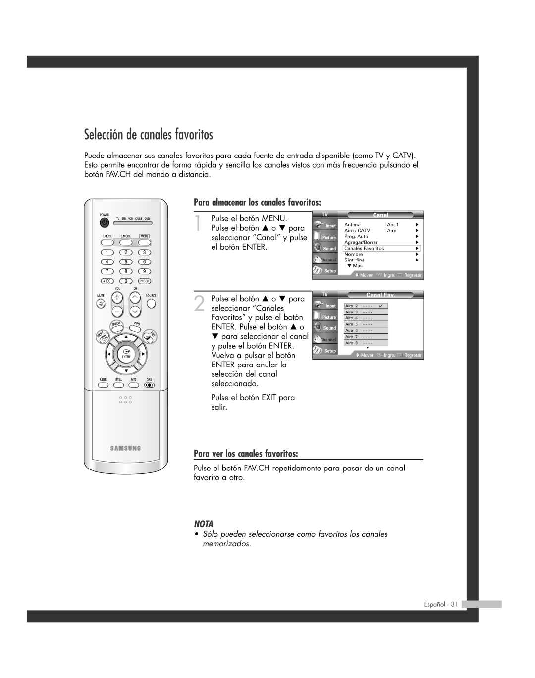 Samsung SP-56L6HR Selección de canales favoritos, Para almacenar los canales favoritos, Para ver los canales favoritos 