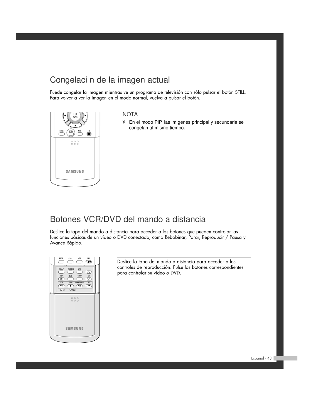 Samsung SP-42L6HR, SP-61L6HR, SP-56L6HR, SP-46L6HR Congelación de la imagen actual, Botones VCR/DVD del mando a distancia 