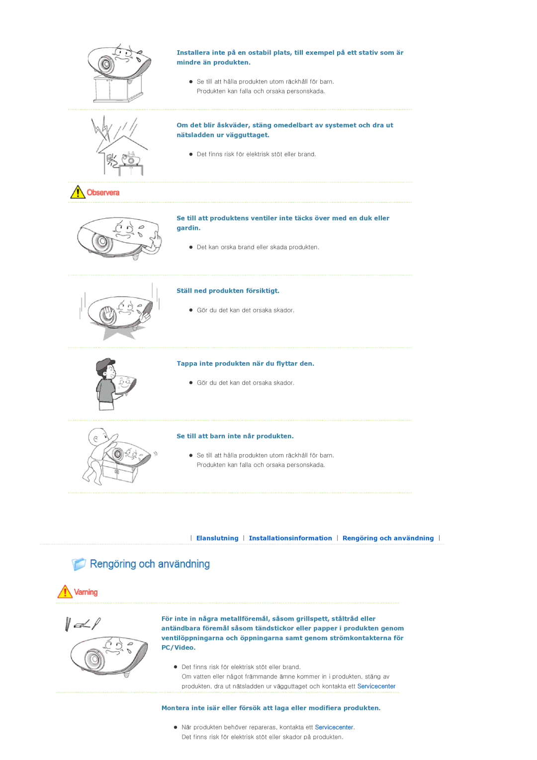 Samsung SP-D300BX manual Ställ ned produkten försiktigt, Tappa inte produkten när du flyttar den 