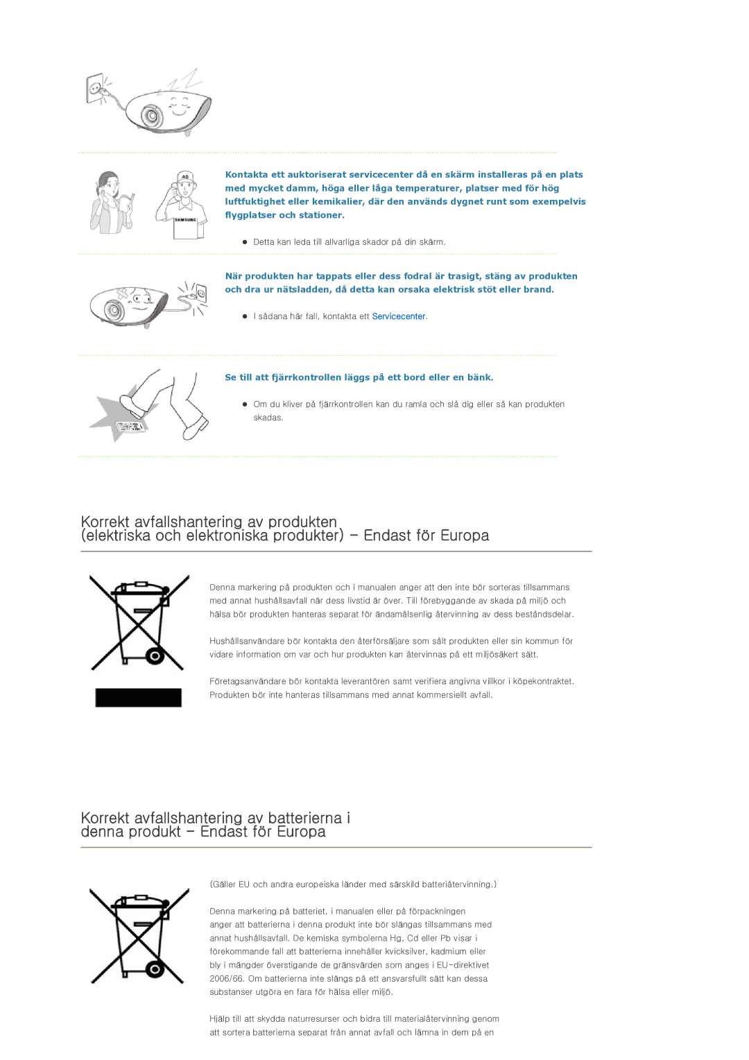 Samsung SP-D300BX manual Se till att fjärrkontrollen läggs på ett bord eller en bänk 