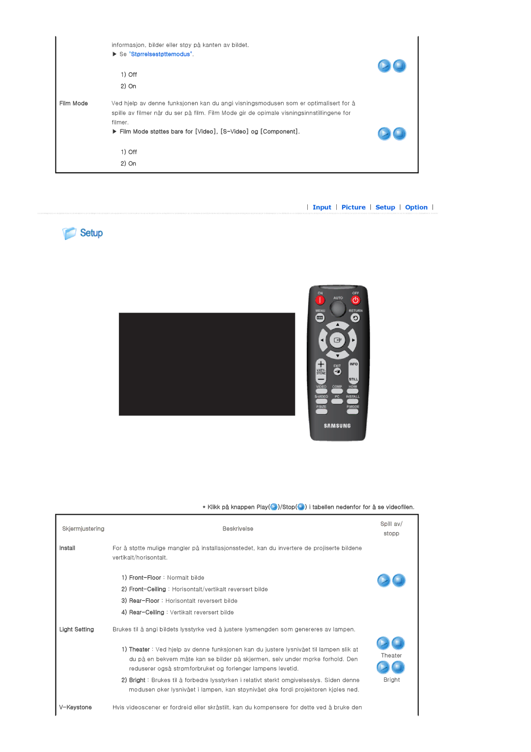 Samsung SP-D300BX Film Mode støttes bare for Video, S-Video og Component Off, Skjermjustering Beskrivelse, Install 