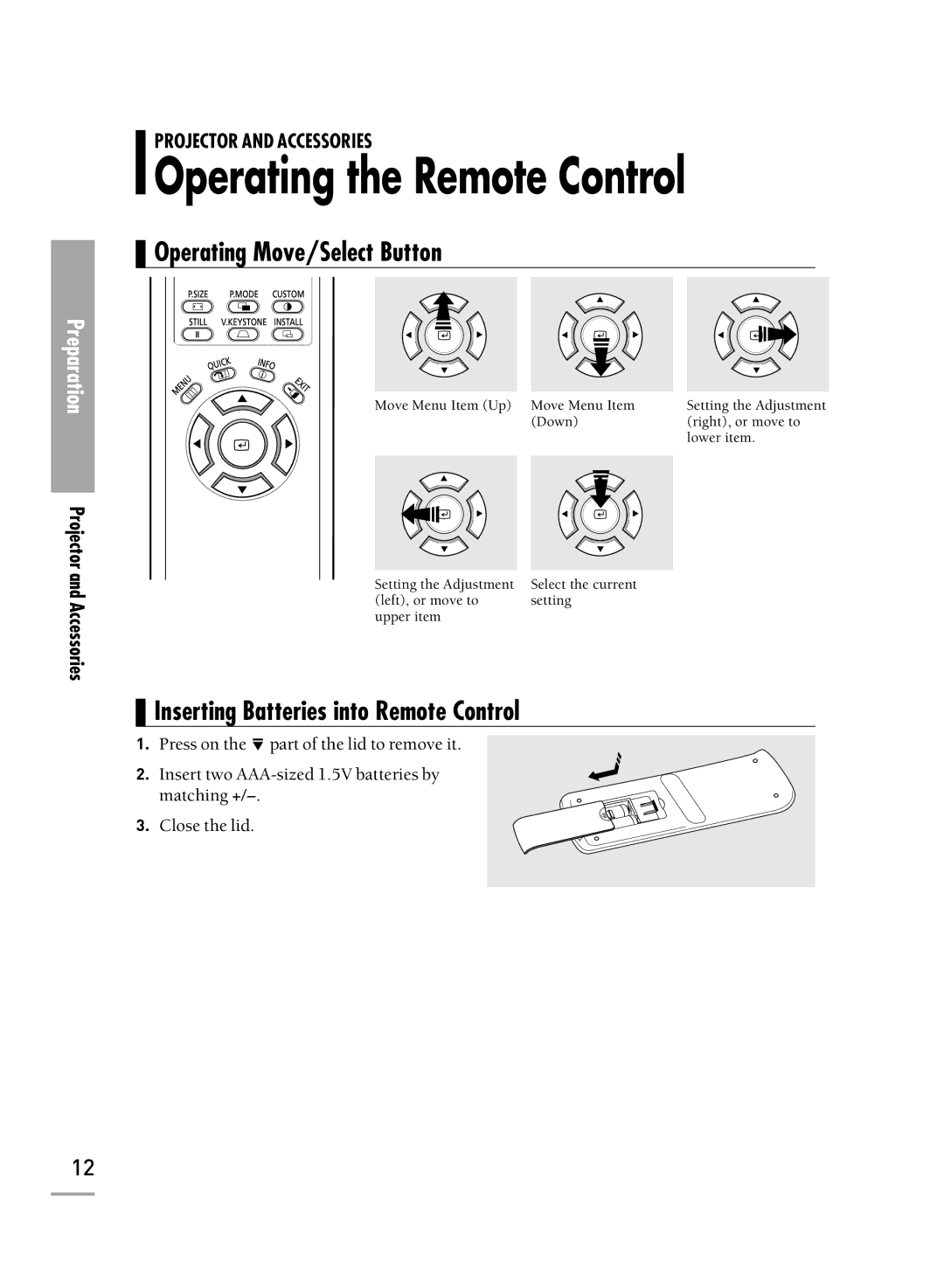 Samsung SP-H700 manual Operating the Remote Control, Operating Move/Select Button, Inserting Batteries into Remote Control 