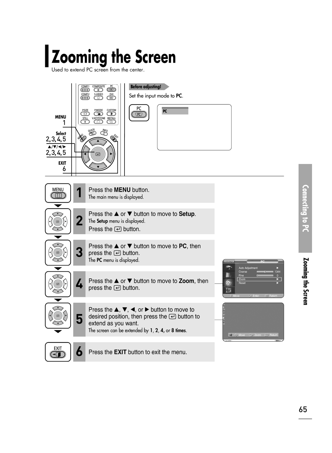 Samsung SP-H710, SP-H700, SP-H500 manual Zooming the Screen 