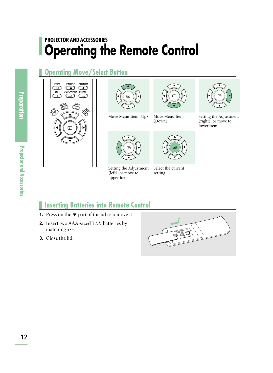 Samsung SP-H800 manual Operating the Remote Control, Operating Move/Select Button 