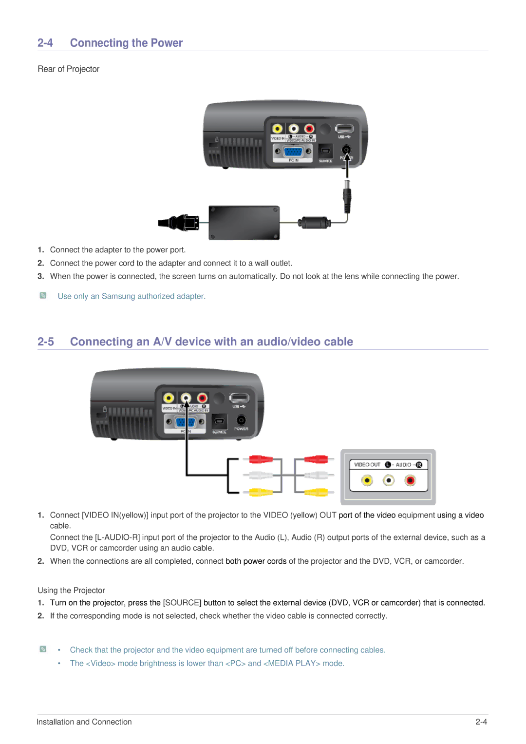 Samsung SP-P410M specifications Connecting the Power, Connecting an A/V device with an audio/video cable 