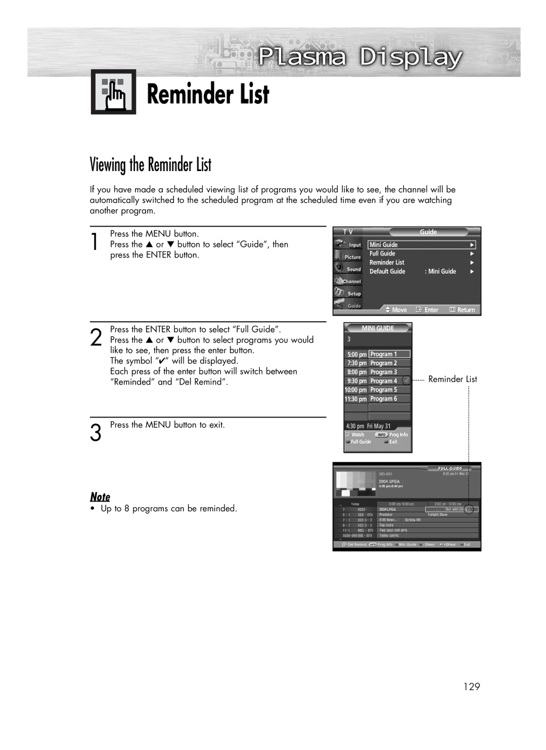 Samsung SP-R4232 manual Viewing the Reminder List, Up to 8 programs can be reminded 