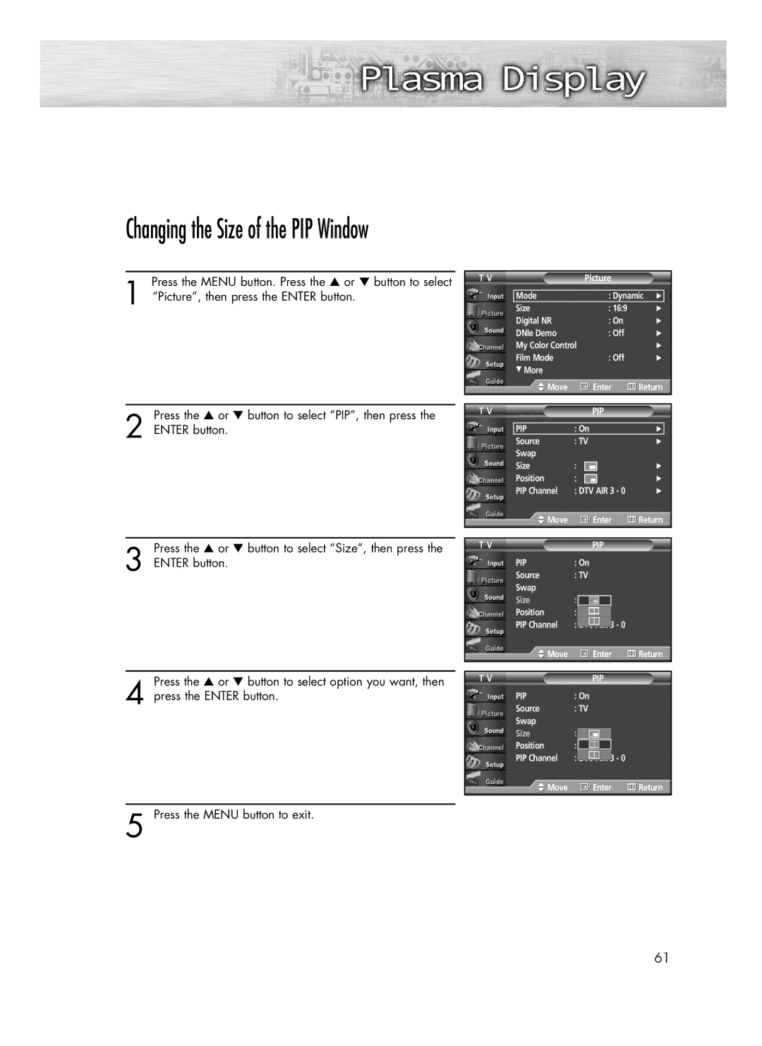 Samsung SP-R4232 manual Changing the Size of the PIP Window 