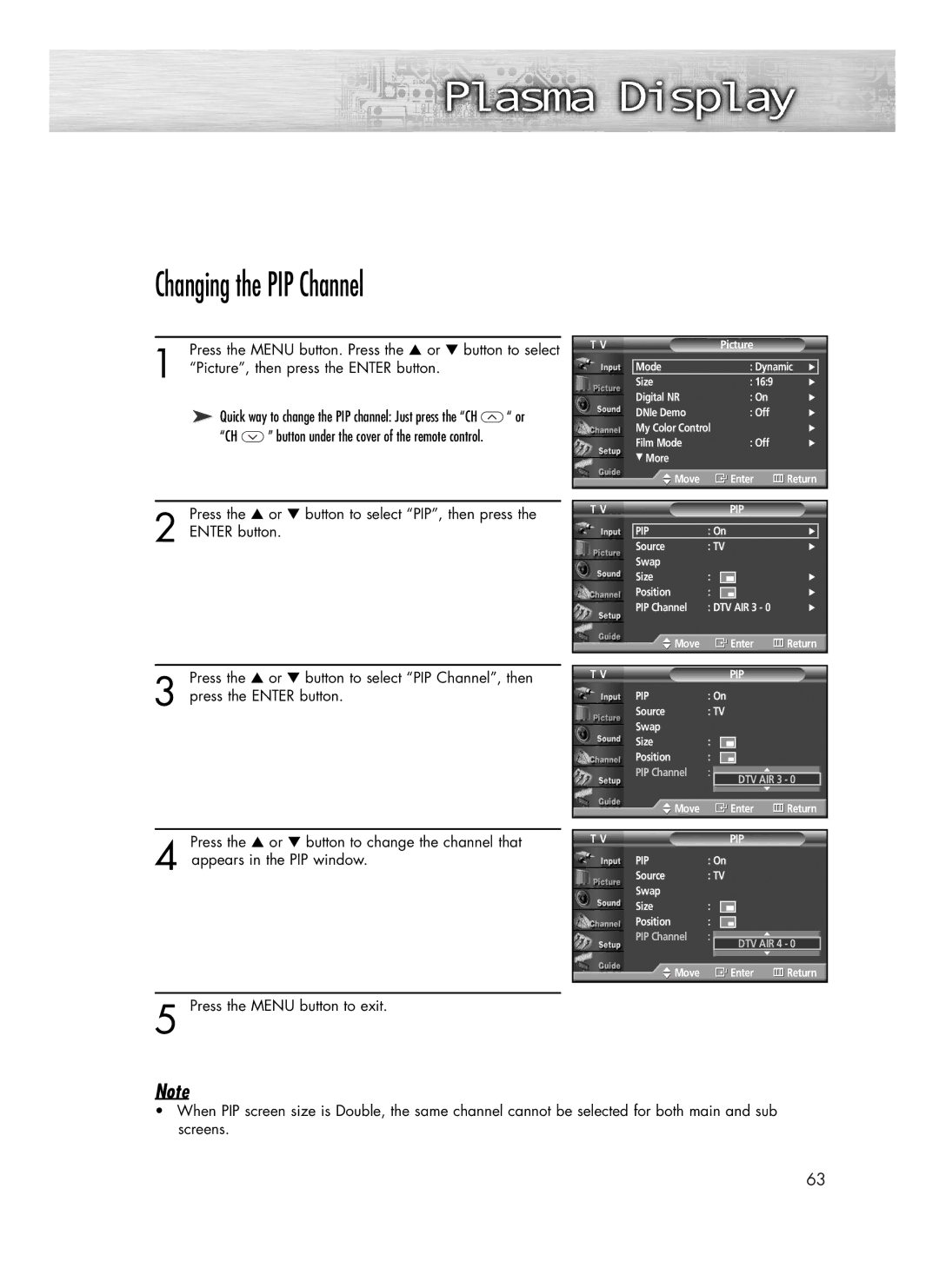 Samsung SP-R4232 manual Changing the PIP Channel, Press the or button to select PIP, then press Enter button 