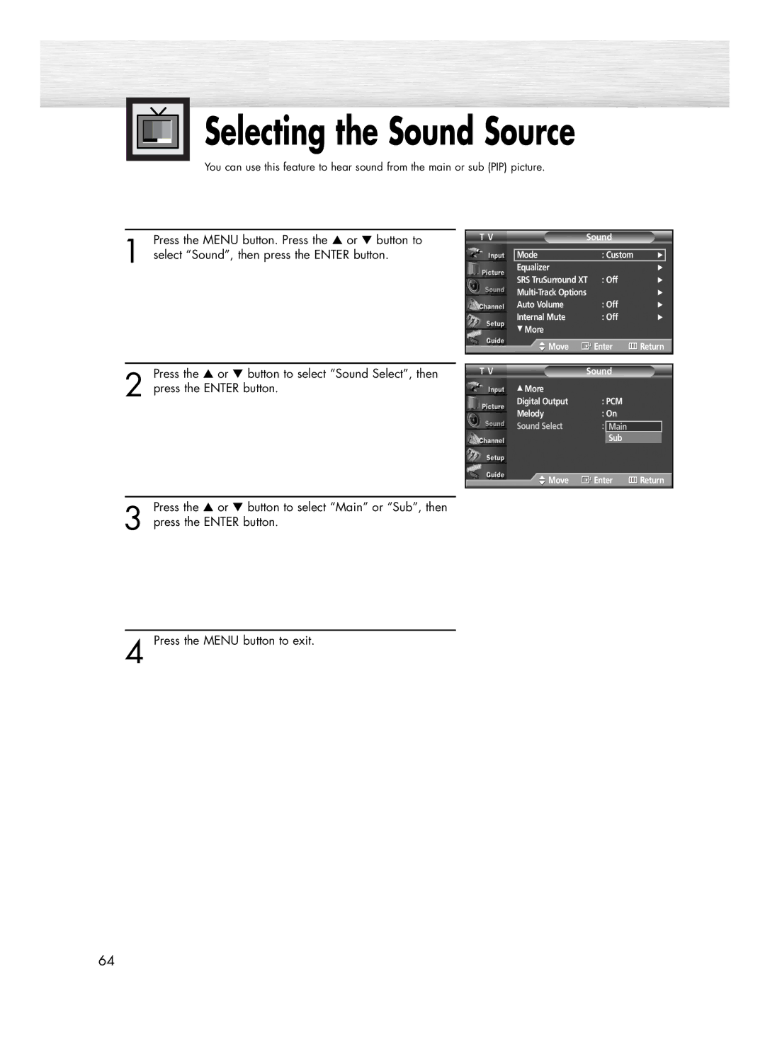 Samsung SP-R4232 manual Selecting the Sound Source 