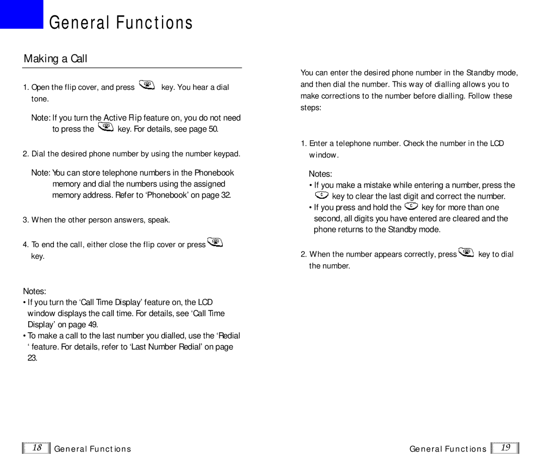 Samsung SP-R6100 user manual General Functions, Making a Call, Open the flip cover, and press key. You hear a dial tone 