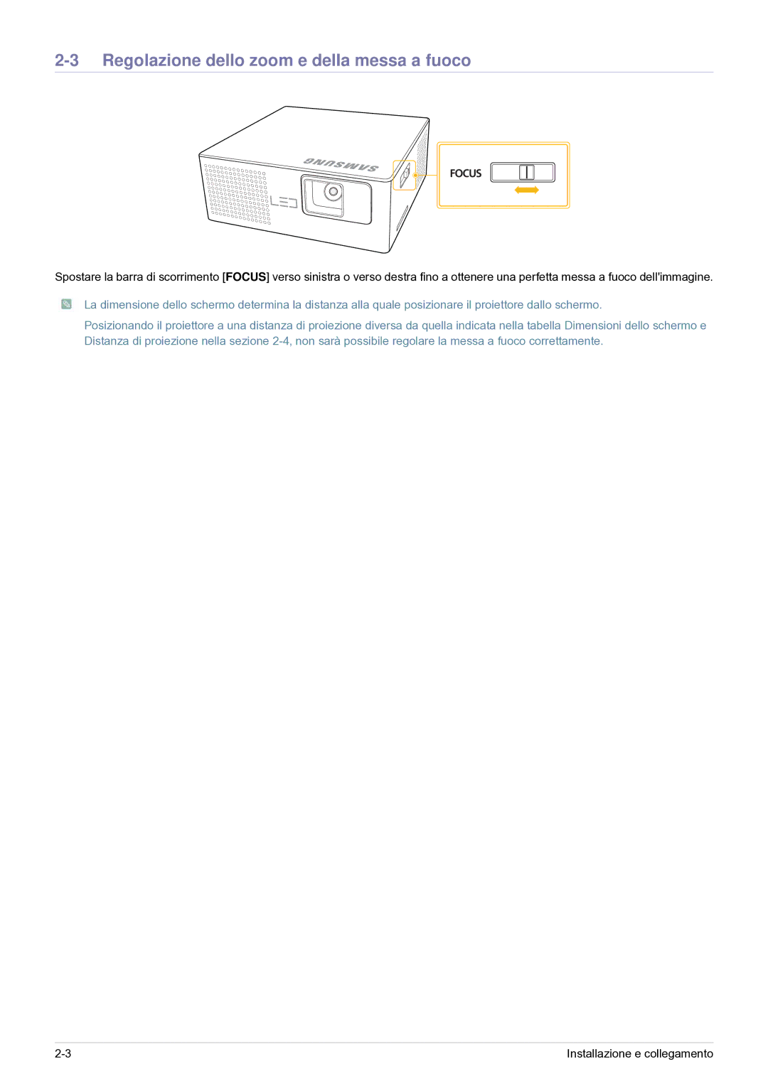 Samsung SP0351VBX/EN manual Regolazione dello zoom e della messa a fuoco 