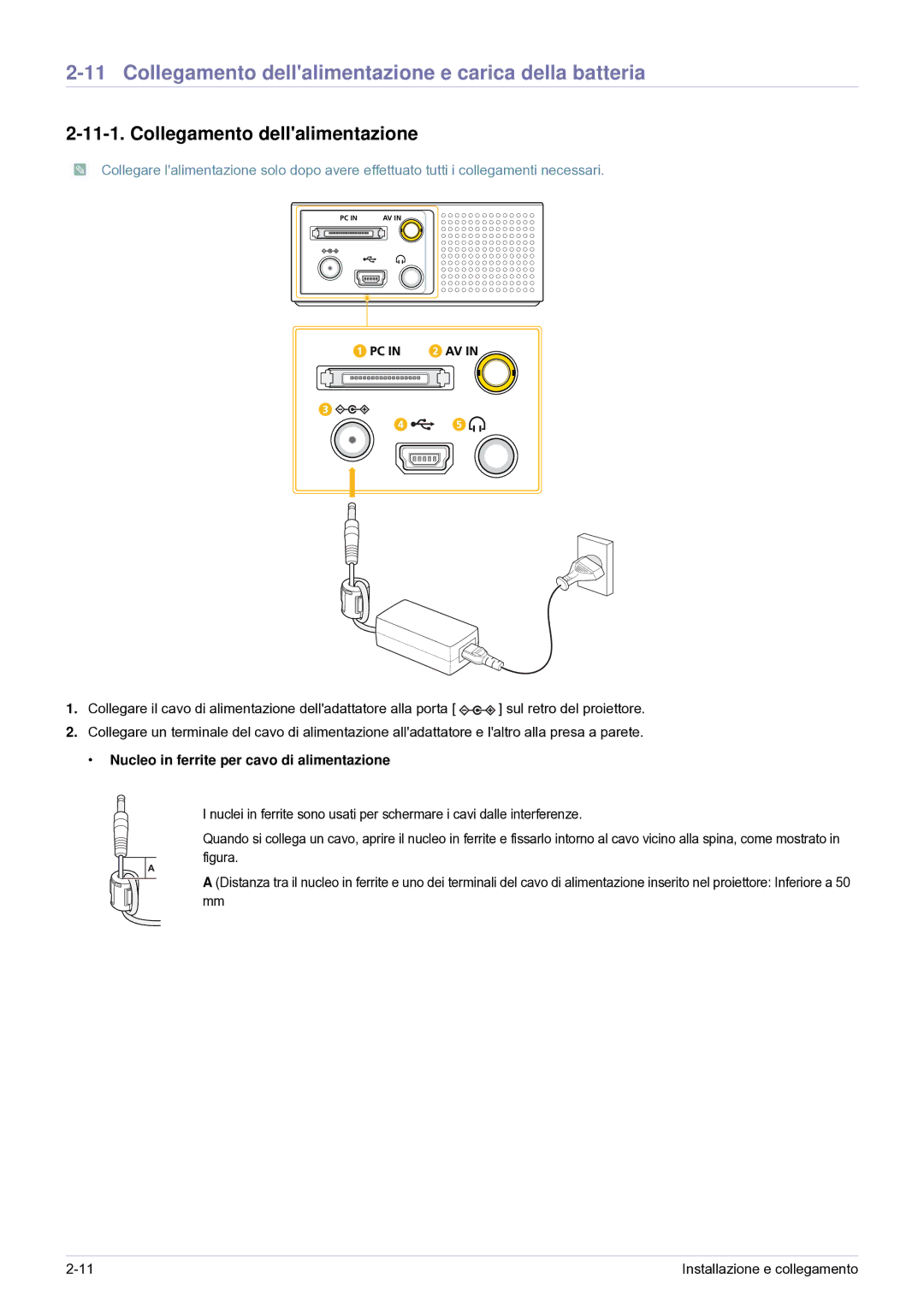 Samsung SP0351VBX/EN manual Collegamento dellalimentazione e carica della batteria 